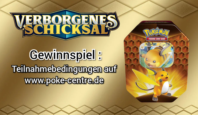 Gewinnspiel: Pokémon Tin Box Verborgenes Schicksal Raichu-GX