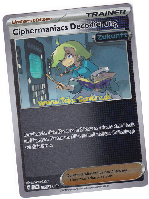 Ciphermaniacs Decodierung 145/162 Uncommon Reverse Holo - Karmesin & Purpur - Gewalten der Zeit Deutsch