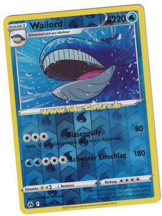 Wailord 032/159 Rare Reverse Holo - Zenit der Könige Deutsch